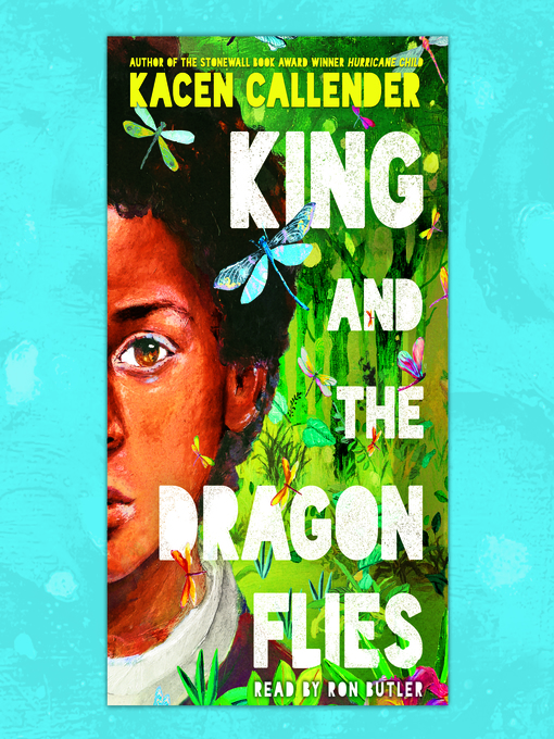Title details for King and the Dragonflies (Scholastic Gold) by Kacen Callender - Available